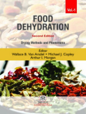 cover image of Food Dehydration Vol.1, Drying Methods & Phenomena